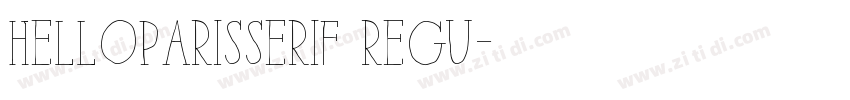 HelloParisSerif Regu字体转换